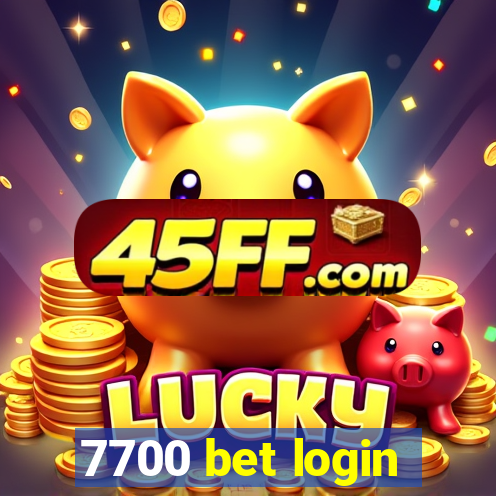 7700 bet login